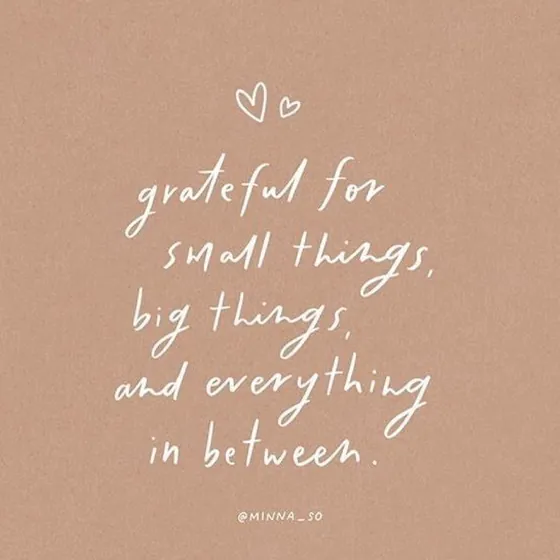 A card reading &ldquo;grateful for small things, big things, and everything in between&rdquo;.